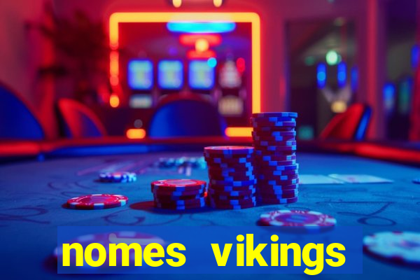 nomes vikings masculinos e significados